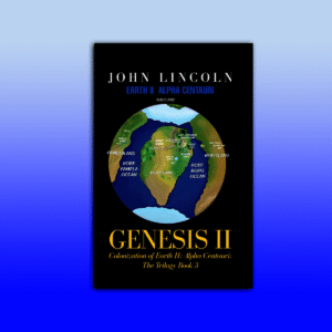 Genesis II Colonization of Earth II Alpha Centauri The Trilogy Book-3