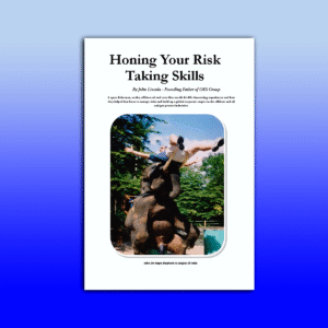 Honing Your Risk Taking Skills